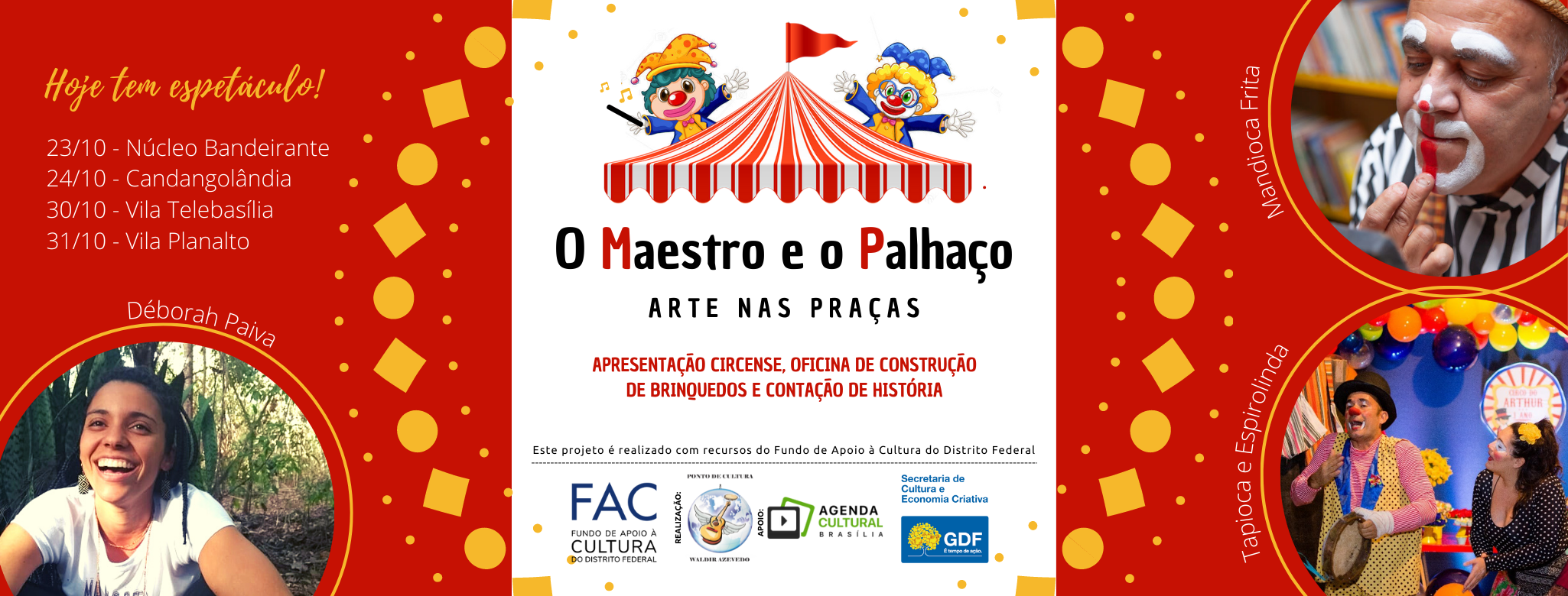 Projeto O Maestro e o Palhaço leva arte circense a praças públicas do DF