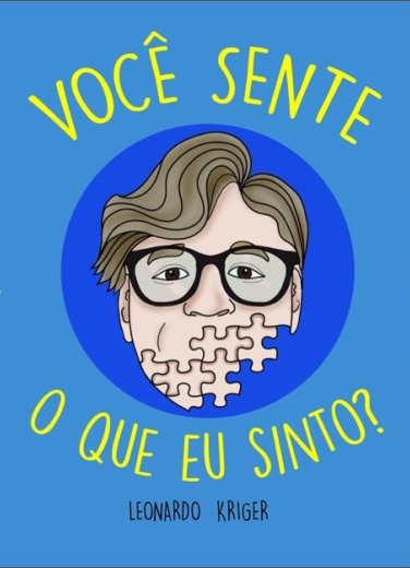 Você sente o que eu sinto?, de Leonardo Kriger 