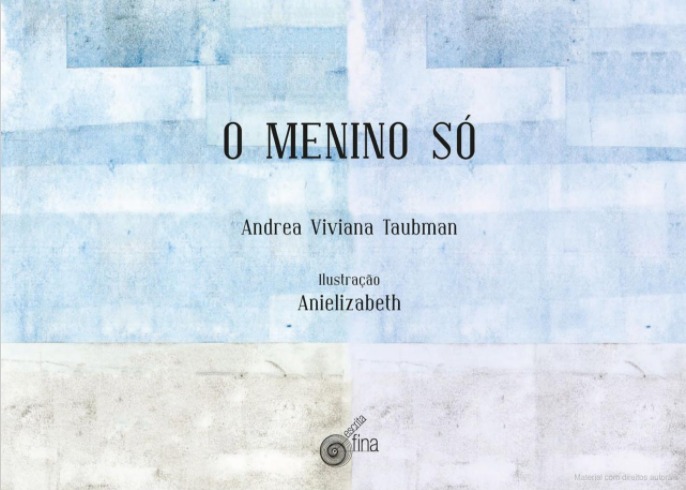 O menino só, de Andrea Viviana Taubman