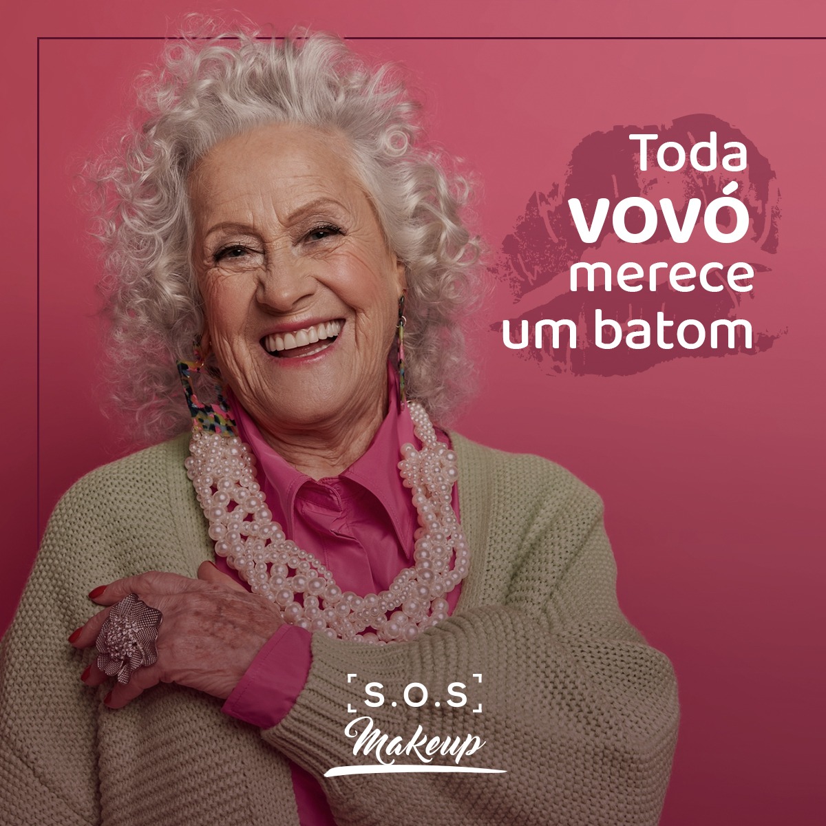 SOS Makeup lança campanha “Toda vovó merece um batom”