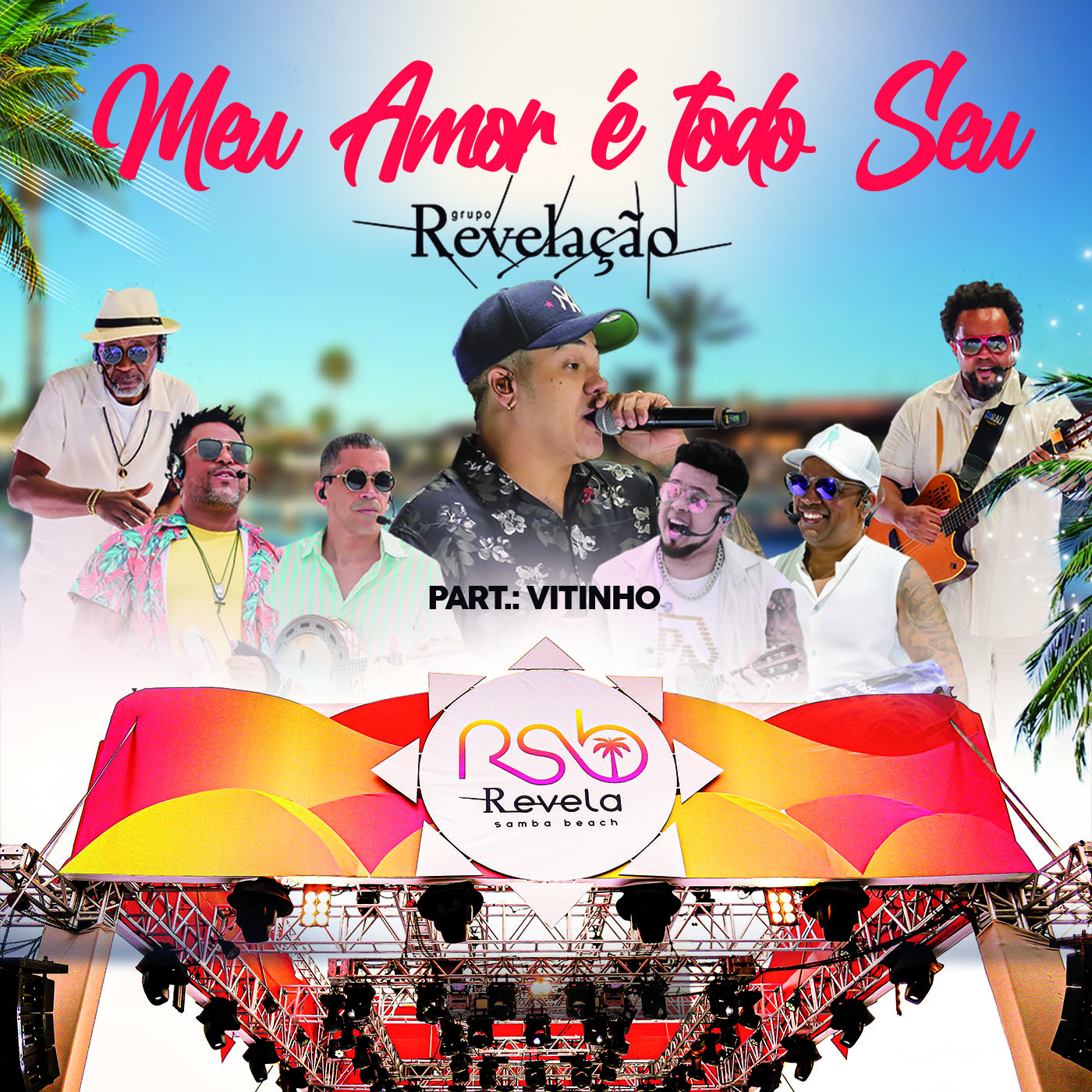 Grupo Revelação lança mais um single do DVD “Revela Samba Beach” com participação de Vitinho