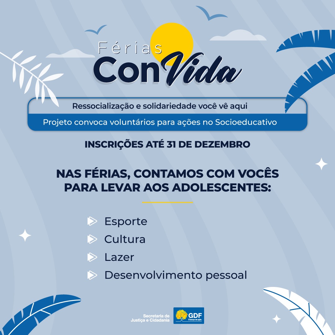 Projeto Férias ConVida recebe inscrições até sexta-feira