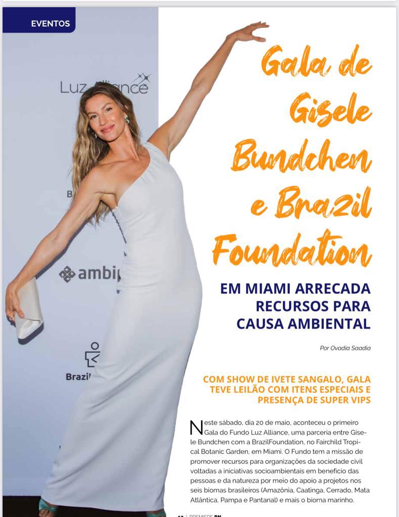 Gisele Bündchen & BrazilFoundation Apresentam Luz Alliance Fund Miami ...