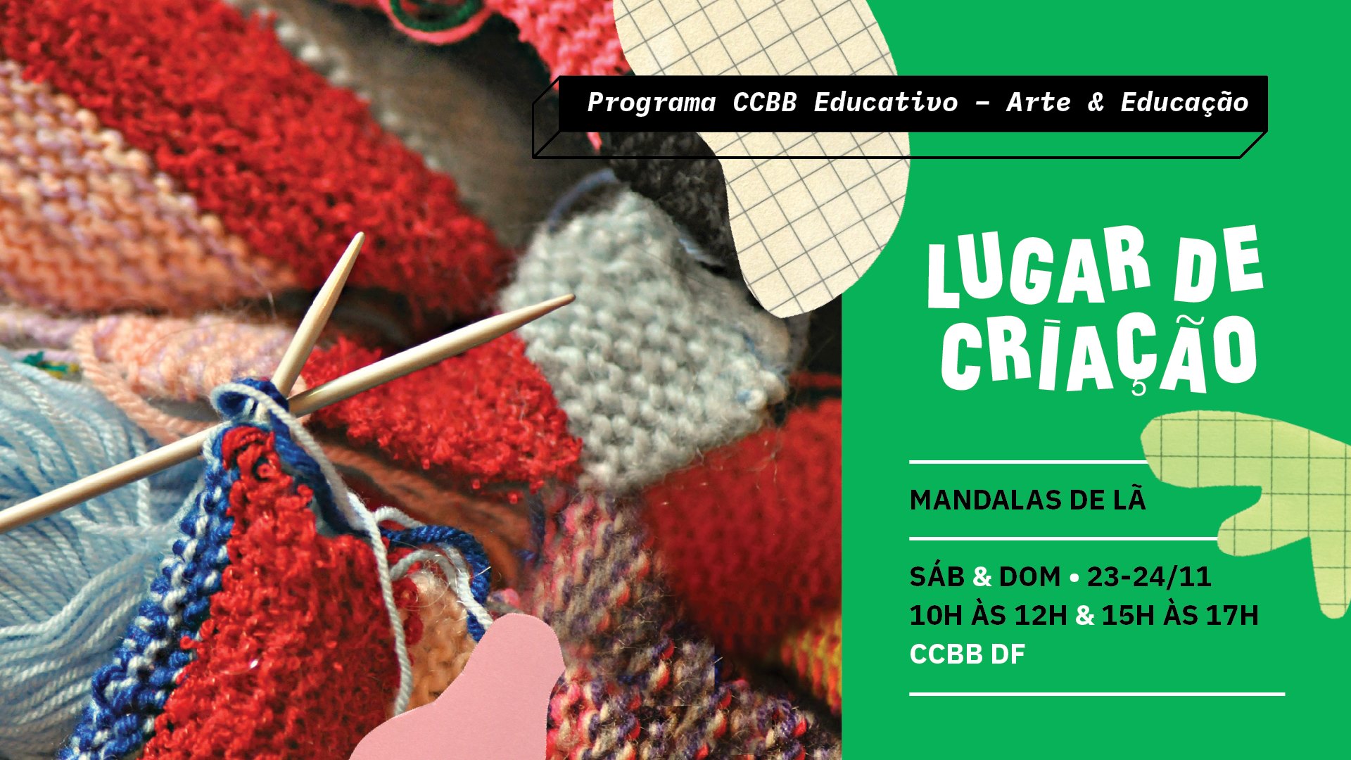 Oficina de brinquedos, performance poética e curso sobre recursos de acessibilidade comunicacional marcam a semana no CCBB Artes