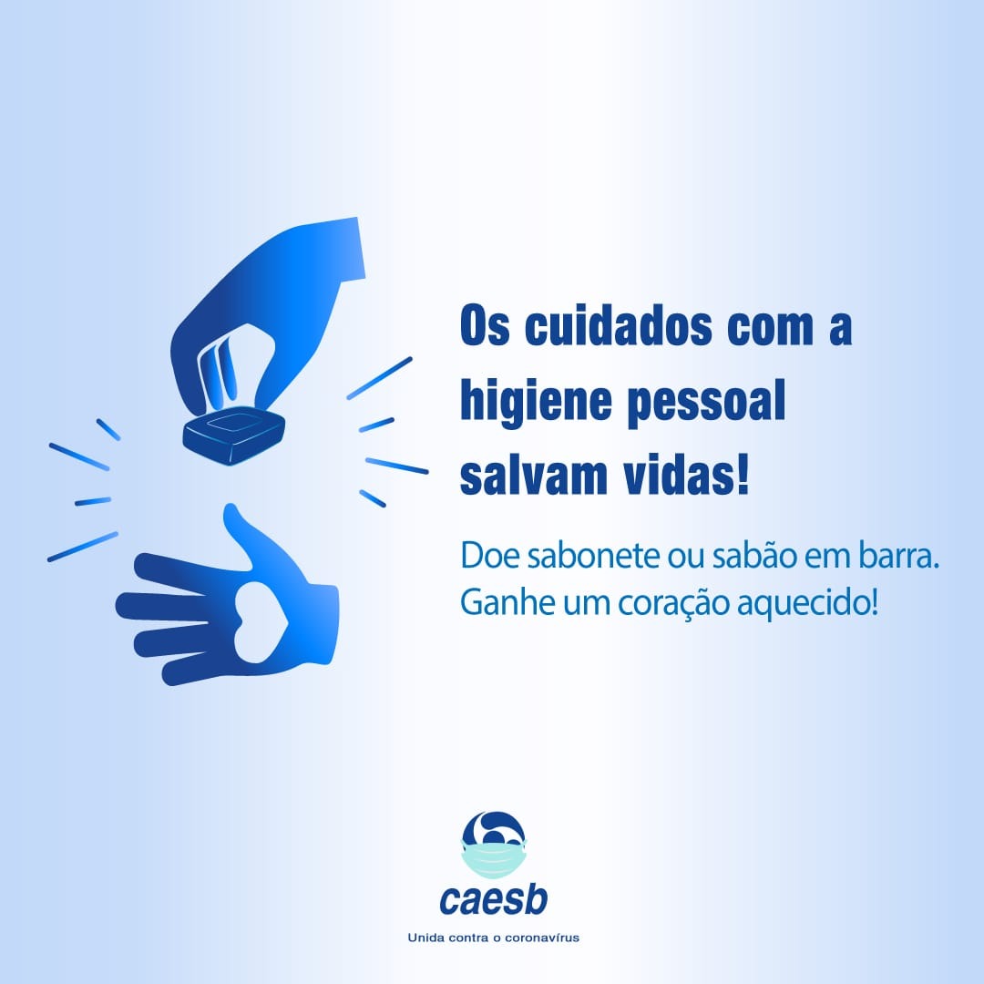 Os cuidados com a higiene pessoal salvam vidas GDF