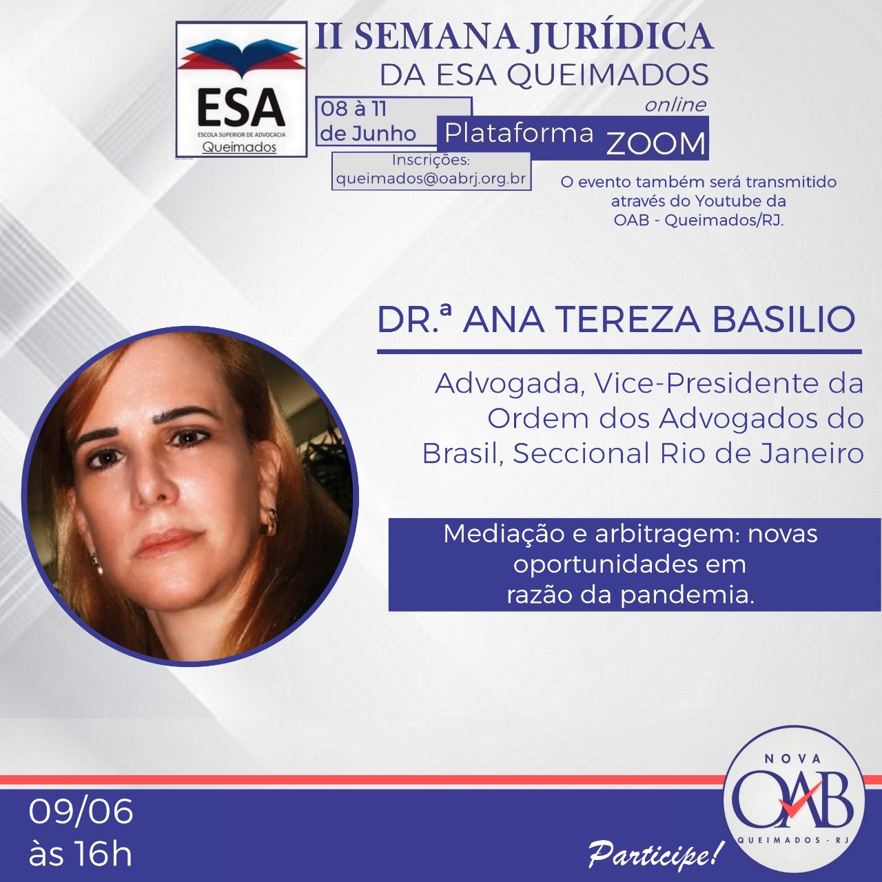 Escola Superior de Advocacia promove live com Ana Tereza Basílio Rio de janeiro