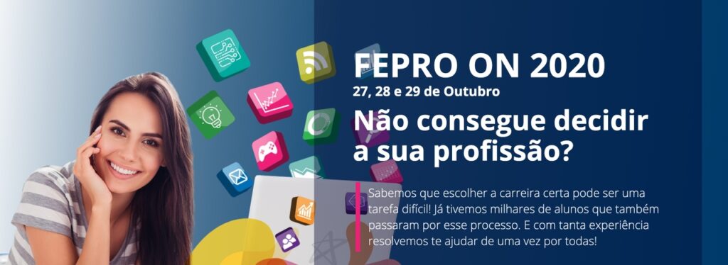 Fepro On 2020: Universidade Positivo realiza feira de profissões digital