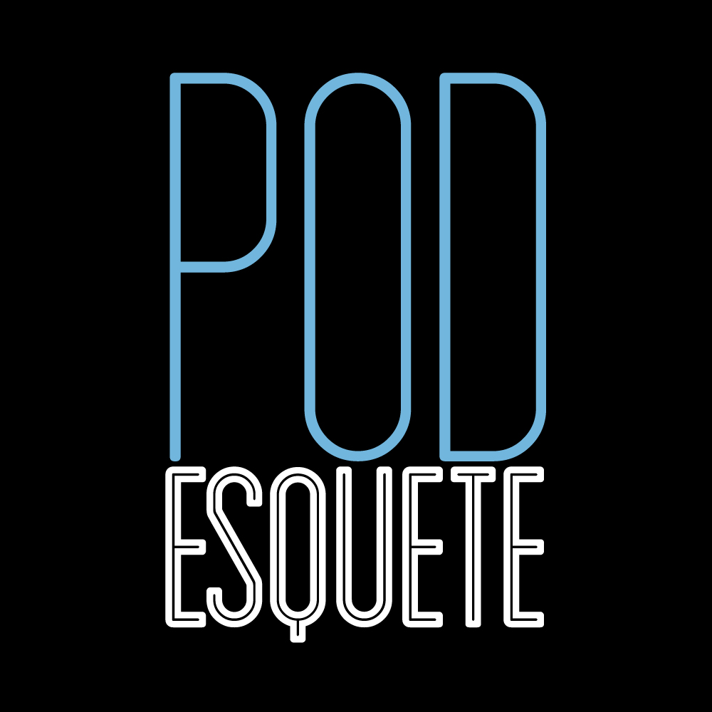 PodEsquete: 1º Temporada NO AR! Notícias