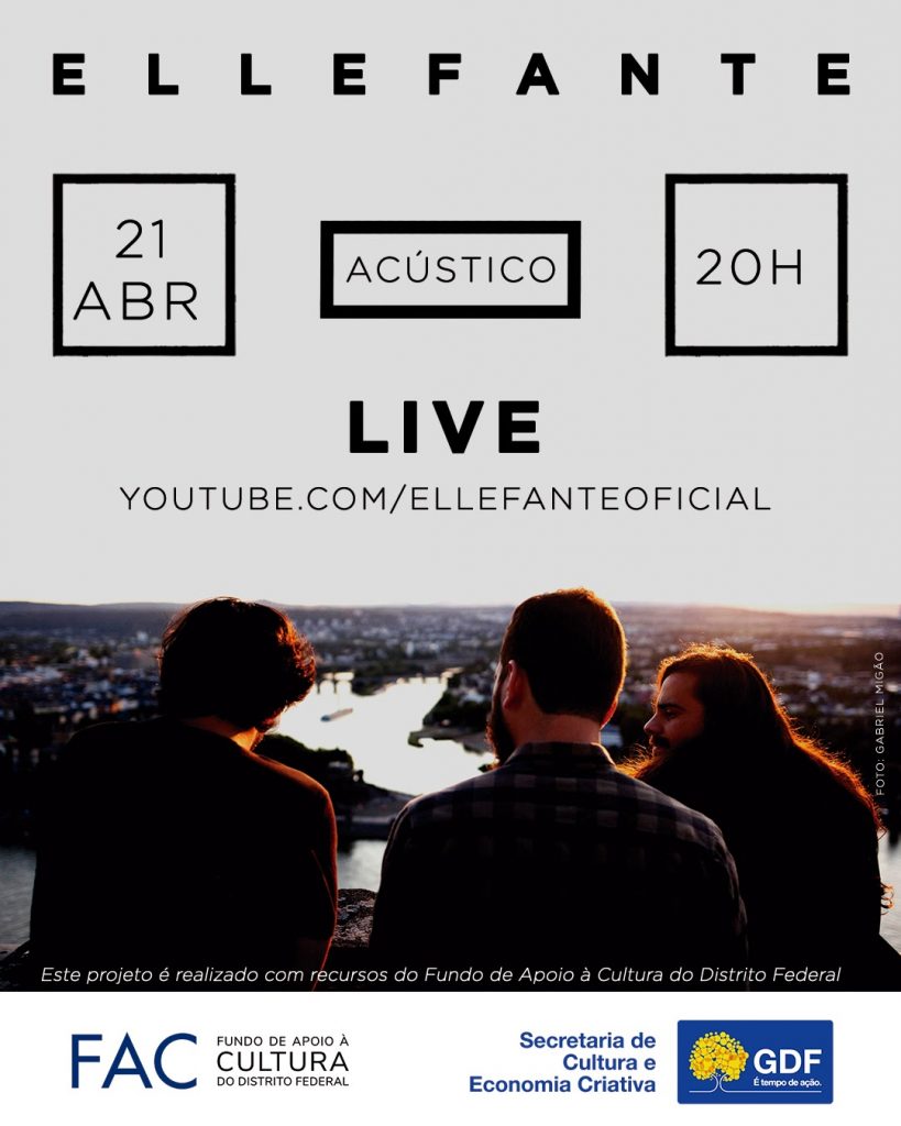 Com venda de ingressos antecipados, Ellefante faz live acústica Música
