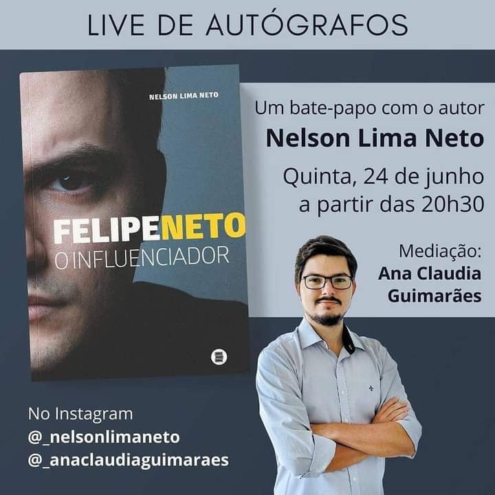 Live sobre o livro Felipe Neto, o influenciador.