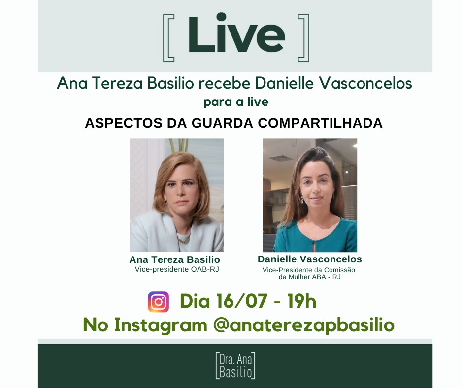 Aspectos da Guarda Compartilhada | Ana Tereza Basílio