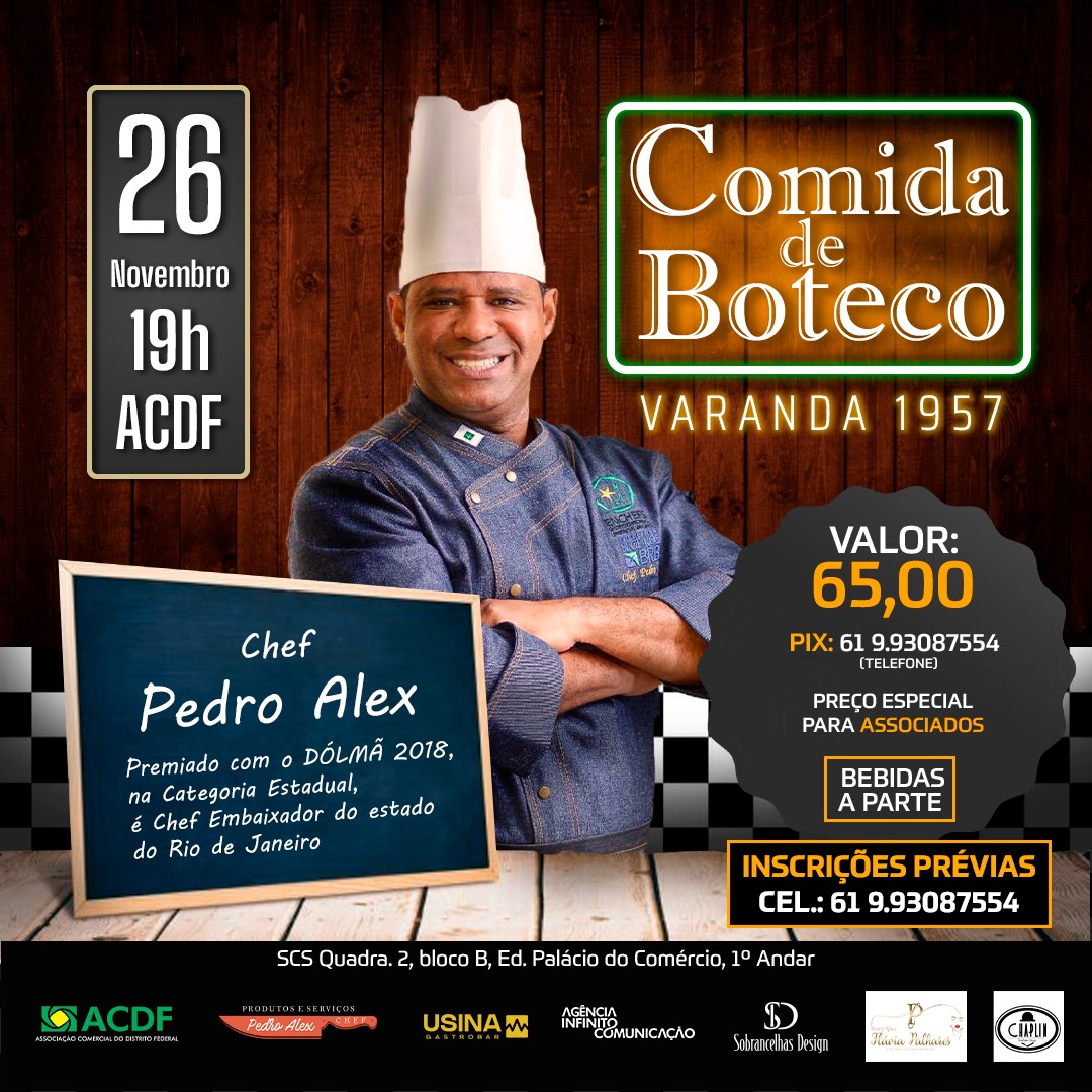 ACDF promove evento que une a gastronomia do premiado chef Pedro Alex e networking empresarial