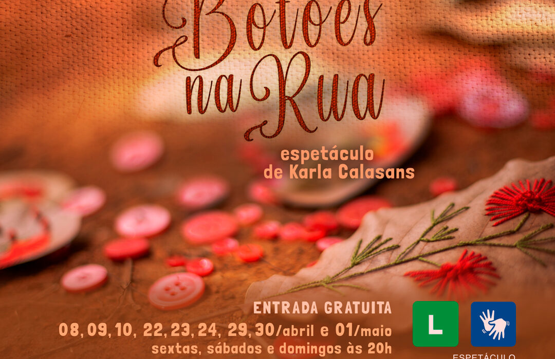 Espetáculo teatral: botões na rua