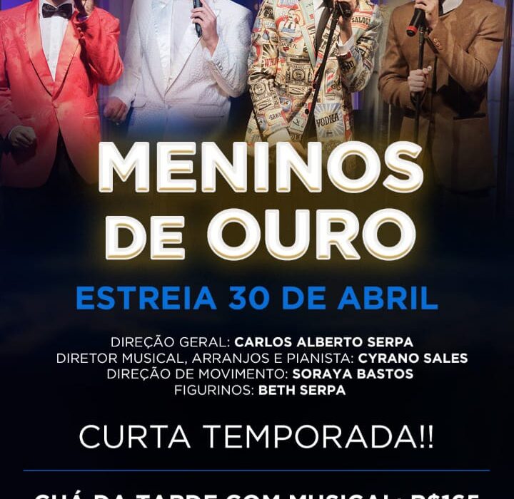 Meninos de Ouro na Julieta de Serpa