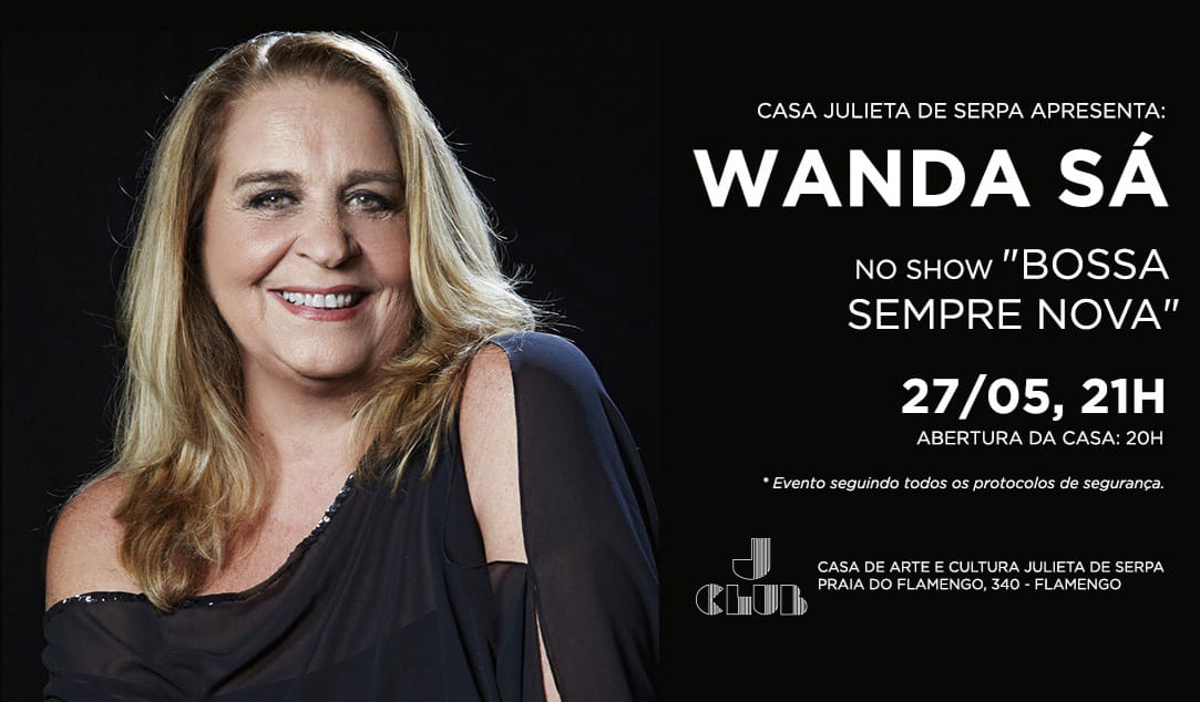 Wanda Sá na Julieta de Serpa