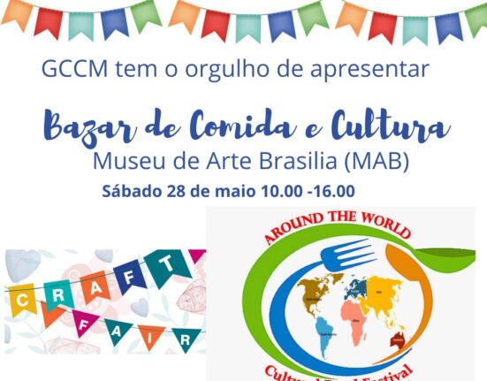 Bazar de Comida e Cultura Internacional no dia 28 de maio no MAB (Museu de Arte de Brasília)