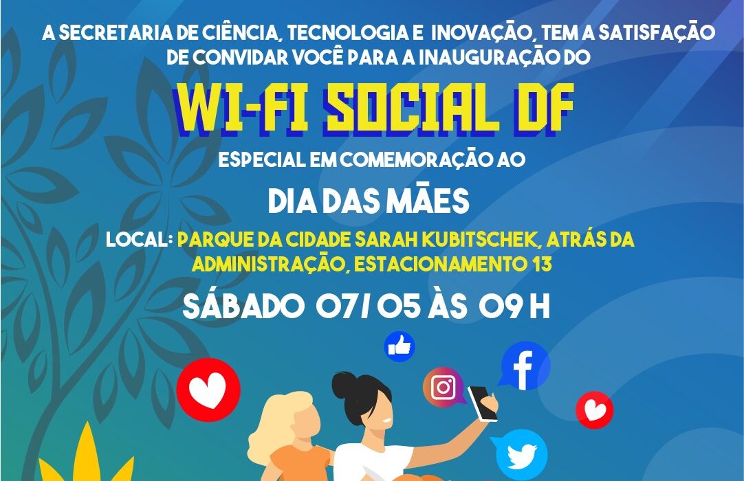 Wi-Fi Social DF no Parque da Cidade Notícias