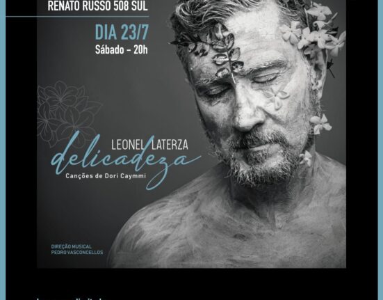 Leonel Laterza faz show de lançamento do álbum “Delicadeza - Canções de Dori Caymmi" no Espaço Cultural Renato Russo Colunismo Social