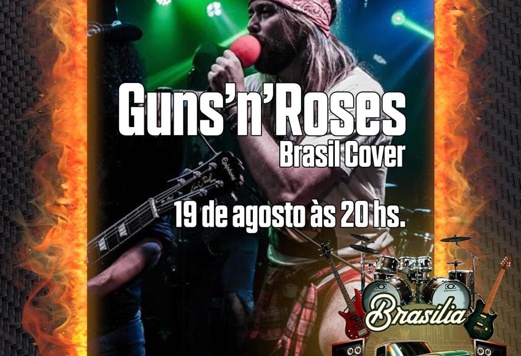Guns N’ Roses Cover Brazil é grande atração 1º Brasília Auto Indoor Música