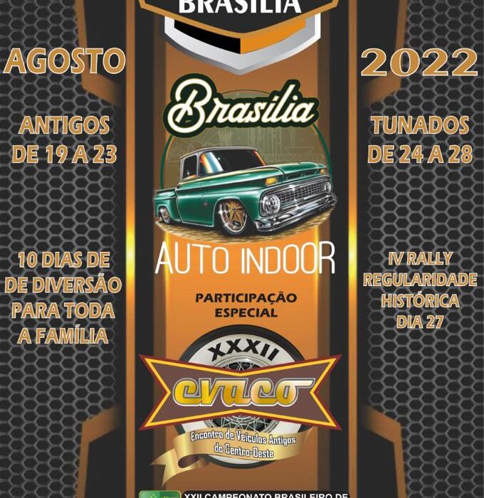 Capital Federal está em contagem regressiva para receber o 1º Brasília Auto Indoor Eventos