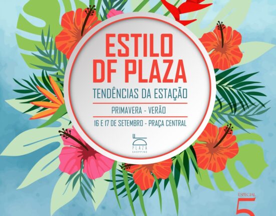 Estilo DF Plaza apresenta edição Especial 5 Anos Festival