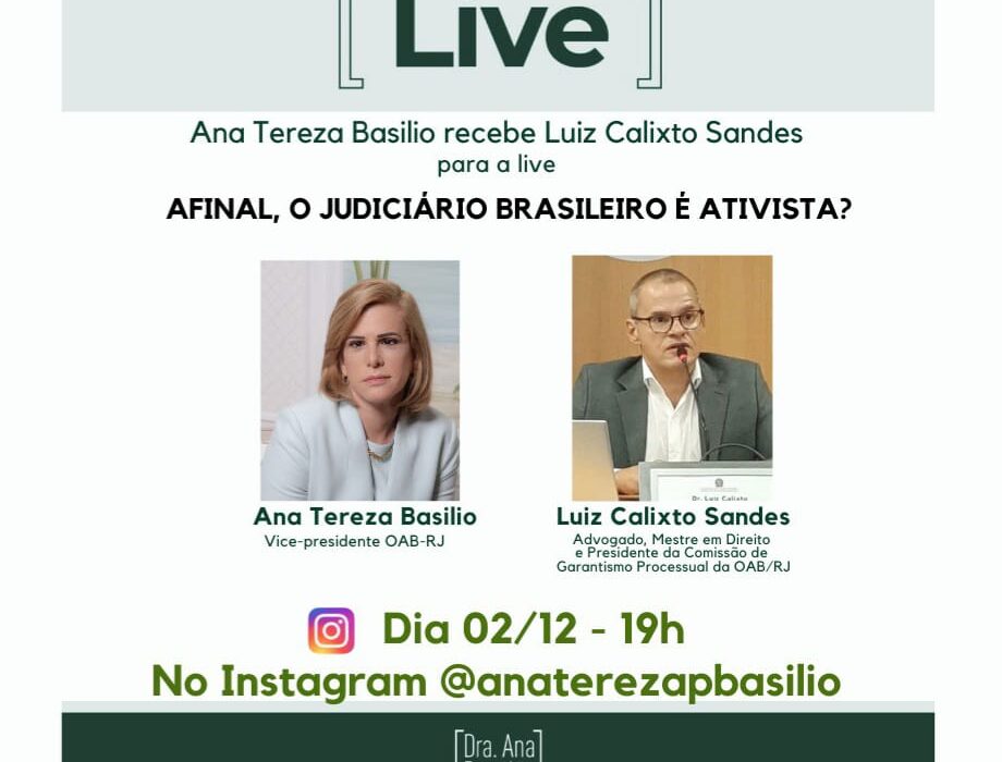 "O Judiciário Brasileiro é ativista ?" Eventos