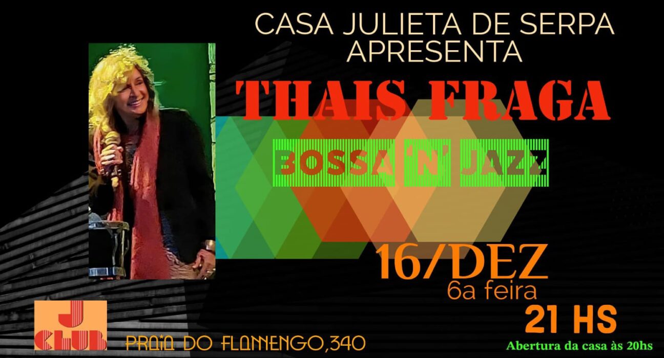 Thais Fraga na Julieta de Serpa Música