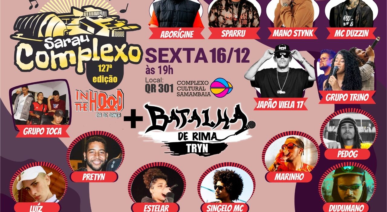 Sarau Complexo de Natal tem programação gratuita em Samambaia nesta sexta (16) Cultura