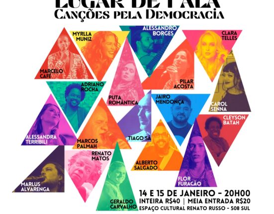 Espaço Cultural Renato Russo recebe show Lugar de Fala: Canções pela Democracia Eventos