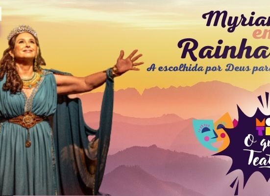 Myrian Rios apresenta o espetáculo "Rainha Ester" no Teatro do Shopping Jardim Sul Gastronomia