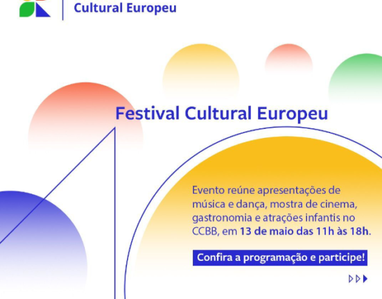 CCBB celebra o Dia da Europa com várias atrações Notícias