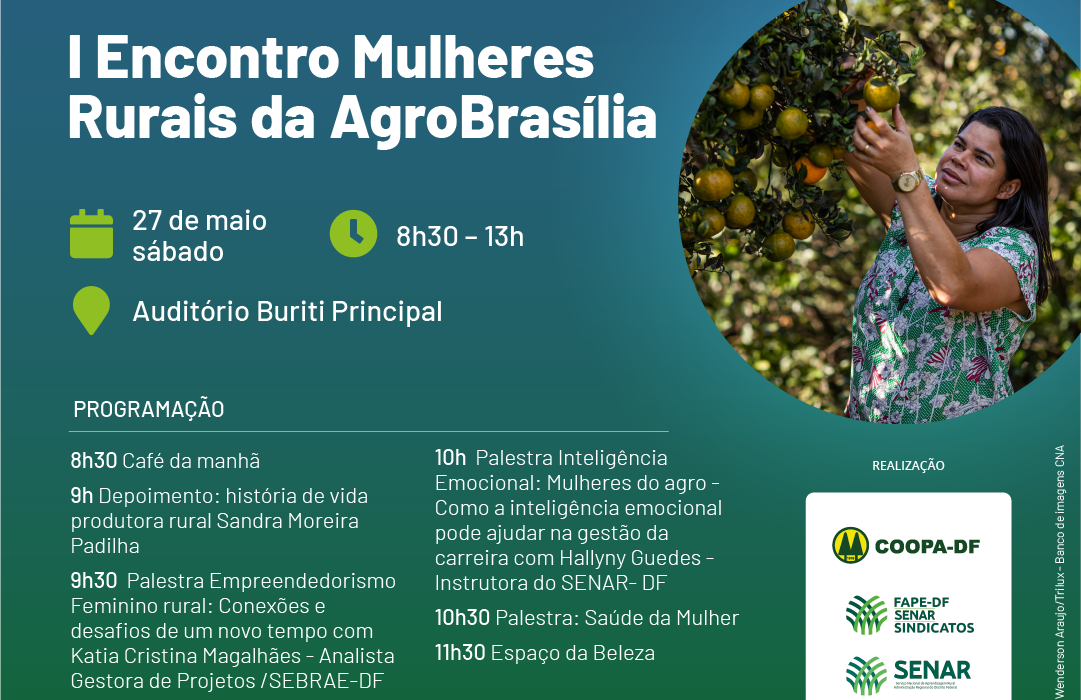 AgroBrasília inclui em sua programação oficial I Encontro das Mulheres Rurais agro