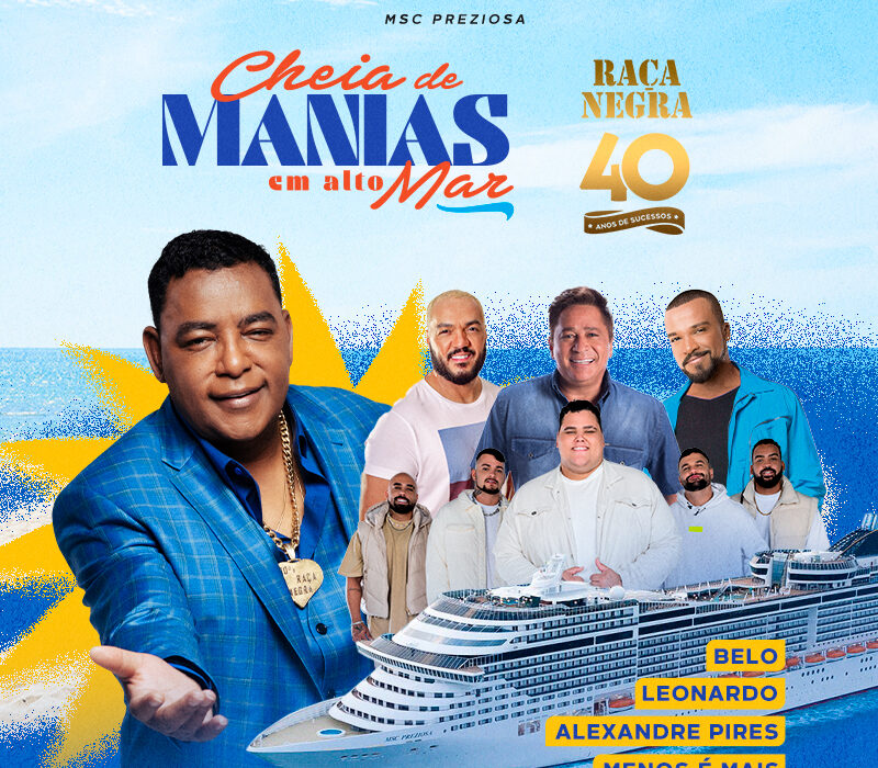 PromoAção e Raça Negra anunciam "Cheia de Manias em Alto Mar", com participação de Belo, Alexandre Pires, Leonardo e Menos é Mais Eventos