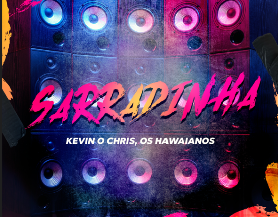 Kevin O Chris e Os Hawaianos trazem o poder do tamborzão raiz em "Sarradinha" Moda