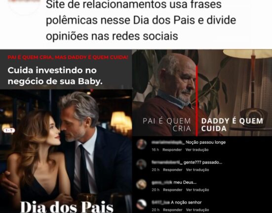 Campanha de Dia dos Pais em site de relacionamento divide opiniões nas redes sociais Notícias