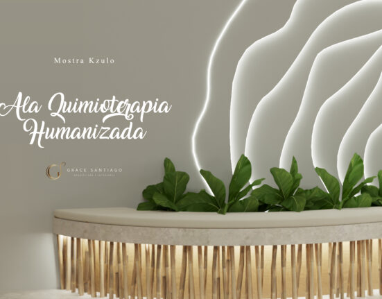 Arquiteta inova e traz Ala de Quimioterapia Humanizada em Mostra Kzulo Cultura