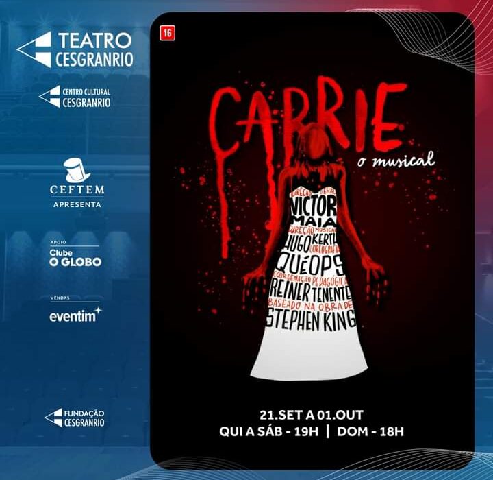 Carrie - O Musical, no Teatro Cesgranrio Colunismo Social