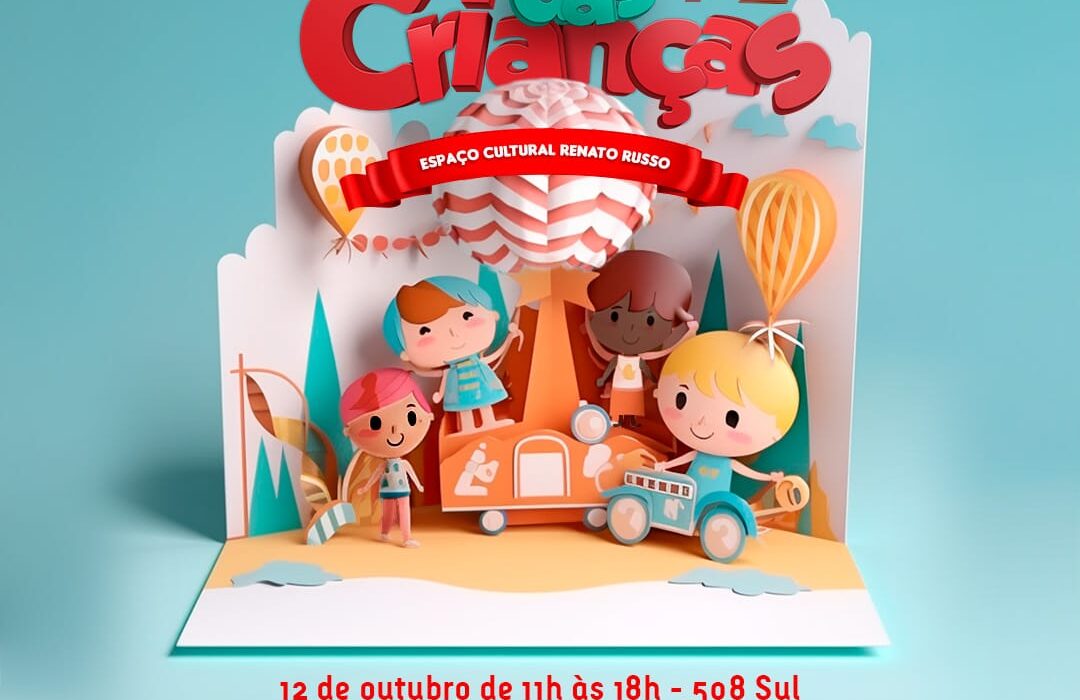 Dia das Crianças no Espaço Cultural Renato Russo Eventos