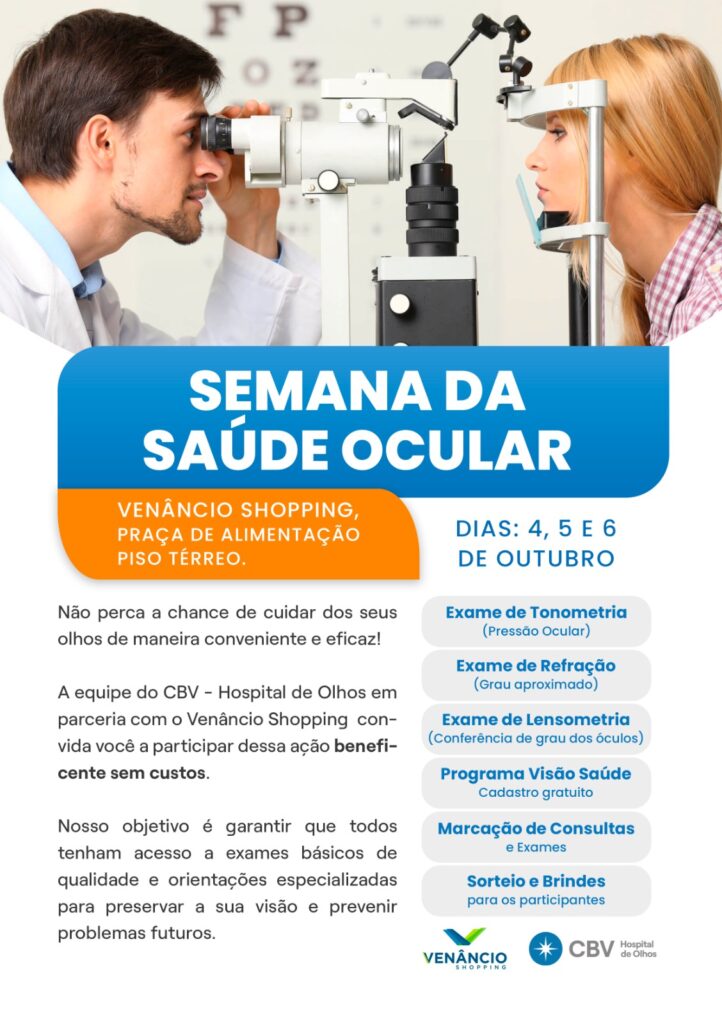 Venâncio Shopping e CBV Hospital de Olhos oferecem exames gratuitos Saúde