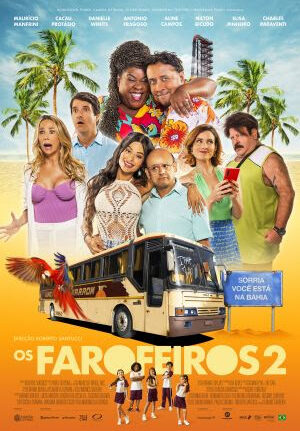 Cacau Protásio, Maurício Manfrini e Danielle Winits viajam para o Nordeste de ônibus em primeira cena de 'Os Farofeiros 2' Carnaval