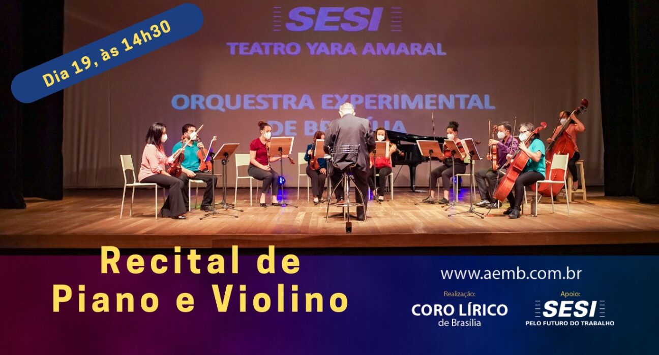 Recital de piano e violino no Teatro do Sesi Cultura