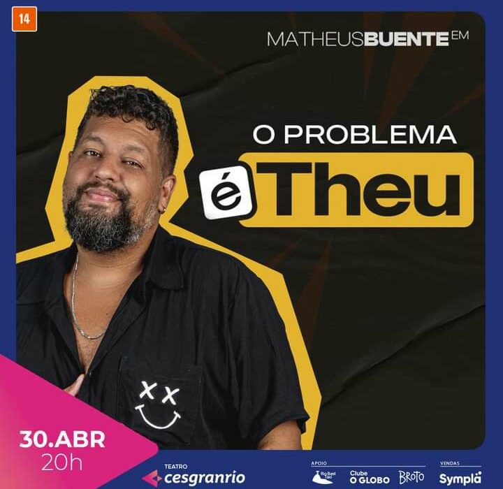Matheus Buente, no Teatro Cesgranrio Rio de janeiro