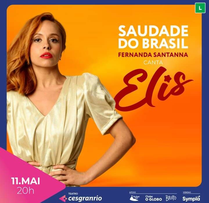 "Saudade do Brasil", no Teatro Cesgranrio Rio de janeiro