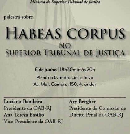 Habeas Corpus no Superior Tribunal de Justiça Colunismo Social