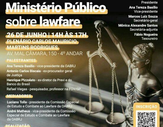 Uma visão do Ministério Público sobre Lawfare Colunismo Social