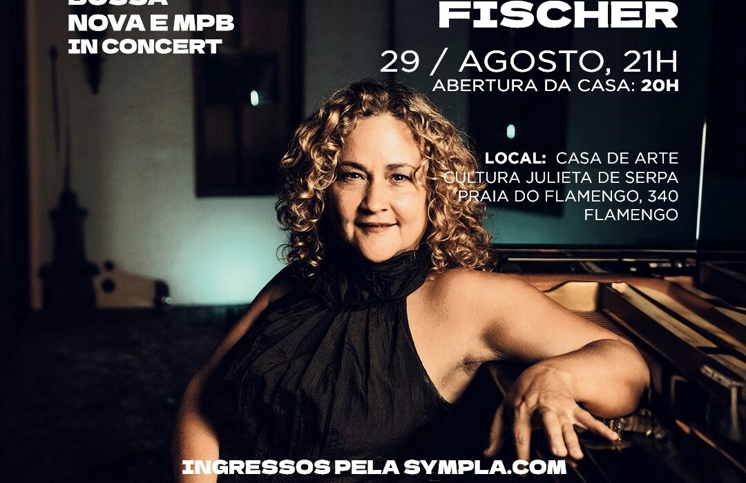 Delia Fischer, na Julieta de Serpa Rio de janeiro