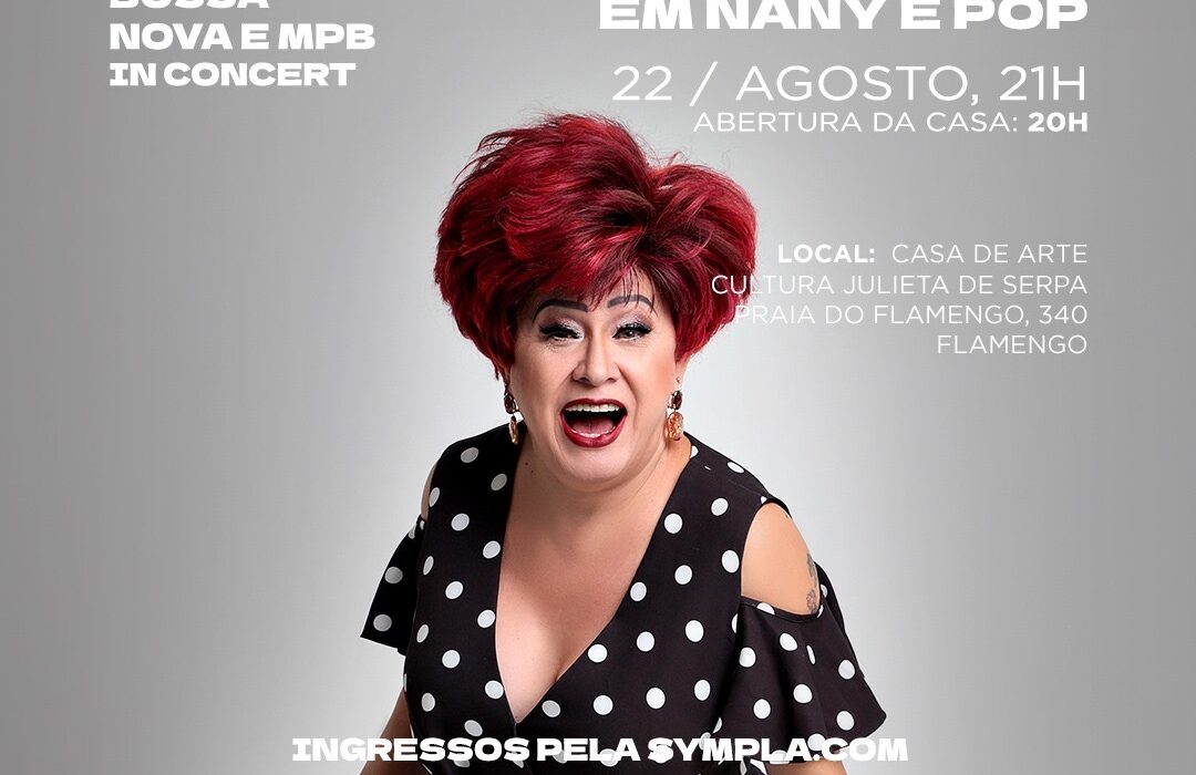 Nany People, na Julieta de Serpa Rio de janeiro