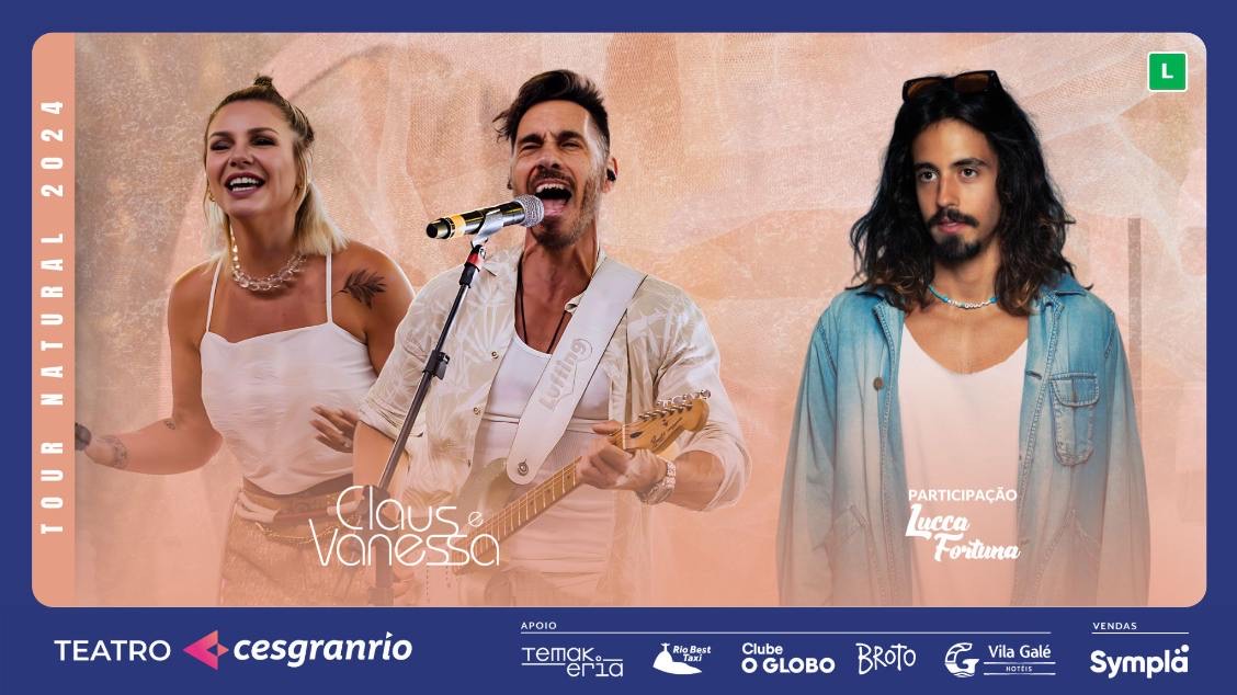 Claus e Vanessa, no Teatro Cesgranrio Rio de janeiro