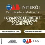I Congresso de Direito e Gestão Condominial da OAB Niterói Rio de janeiro