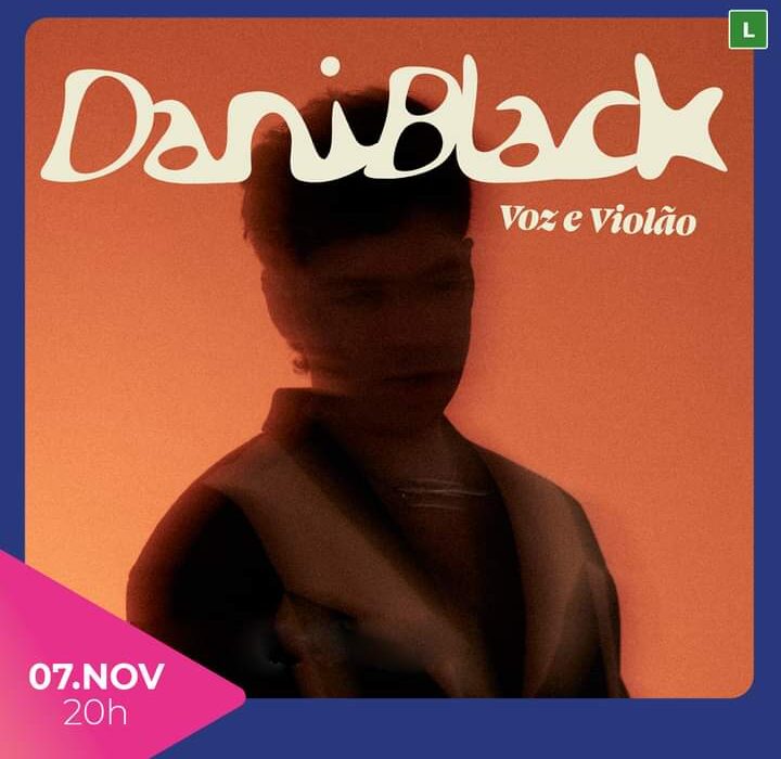 Daniblack, no Teatro Cesgranrio Rio de janeiro